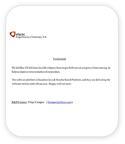 Efacec Testimonial for Aegis softtech Java Development Outsourcing Testimonial from Efacec highlighting successful Java developer outsourcing with Aegis softtech using Java and Sencha Touch platform