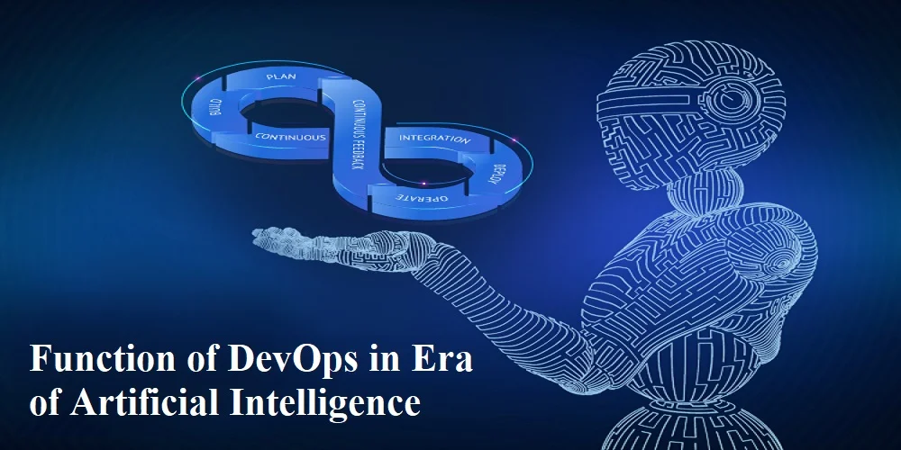 Function of DevOps in Artificial Intelligence Era