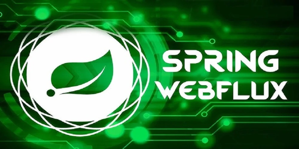 Spring WebFlux To Master Reactive Programming