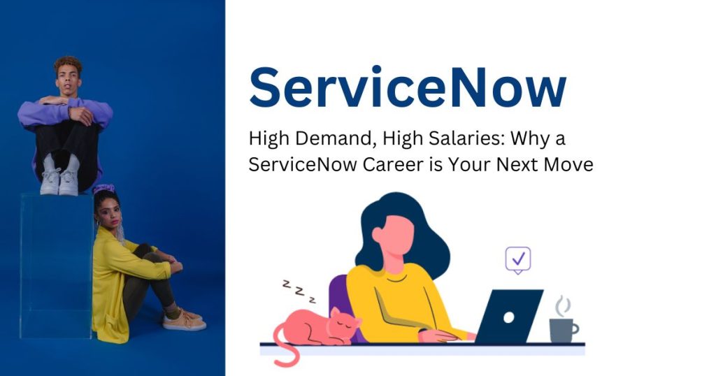 ServiceNow Career