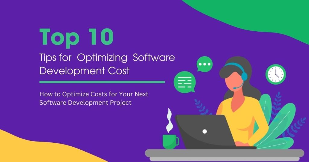 Optimizing Software Development Costs