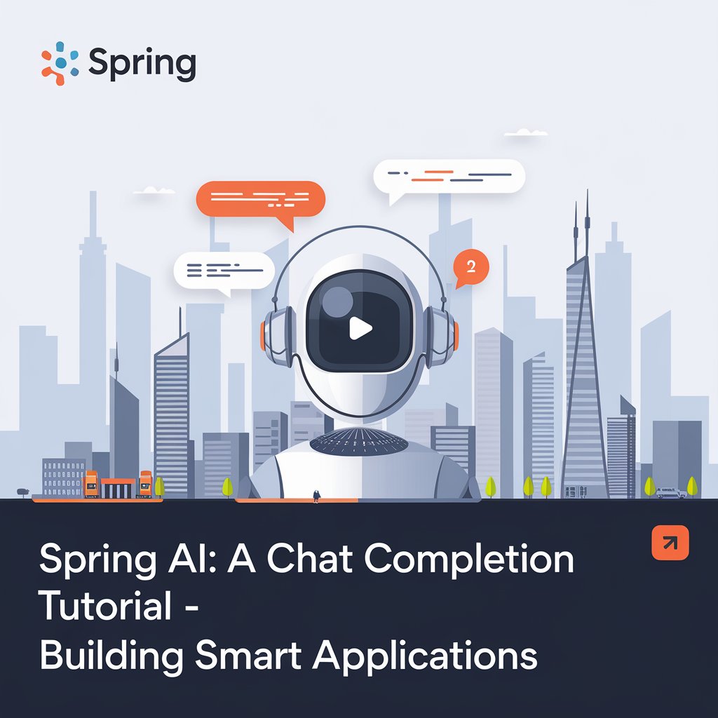 Spring AI A Chat Completion Tutorial