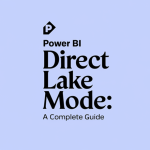 Power BI Direct Lake Mode