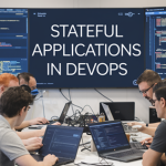 Stateful Applications in DevOps